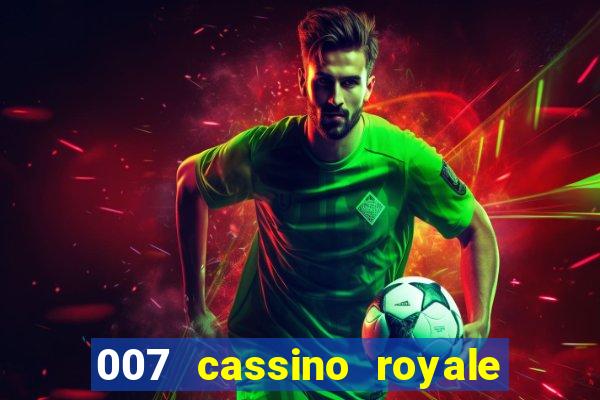 007 cassino royale download dublado avi